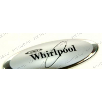 Шильдик Whirlpool 481245918218 в гипермаркете Fix-Hub