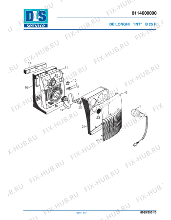 Схема №1 B25F/D с изображением Корпусная деталь для обогревателя (вентилятора) DELONGHI 532476