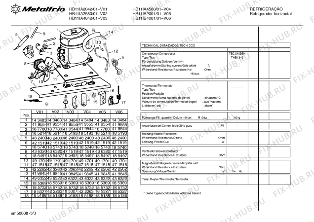 Взрыв-схема холодильника Metalfrio HB11IA2042 - Схема узла 03