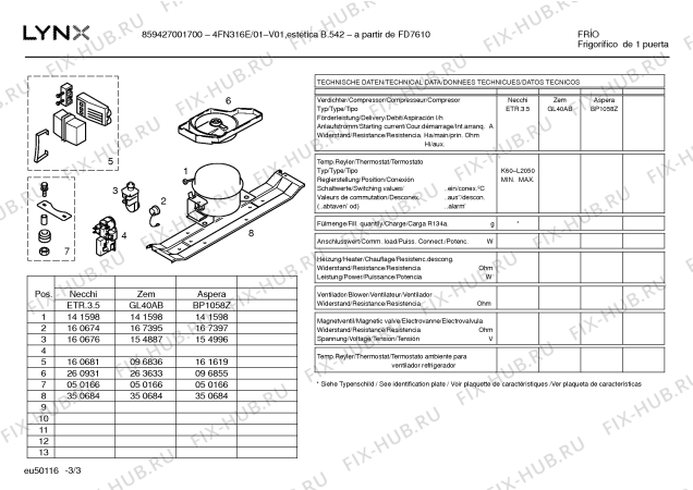 Взрыв-схема холодильника Lynx 4FN316E/01 - Схема узла 03