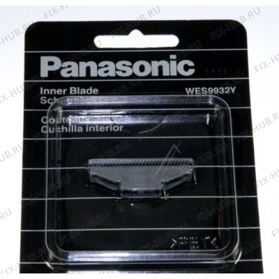 Нож для бритвы (эпилятора) Panasonic WES9932Y в гипермаркете Fix-Hub