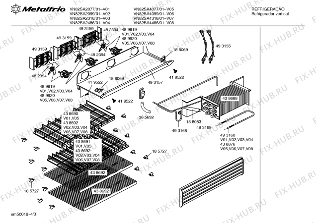 Взрыв-схема холодильника Metalfrio VN82SA4318 - Схема узла 03
