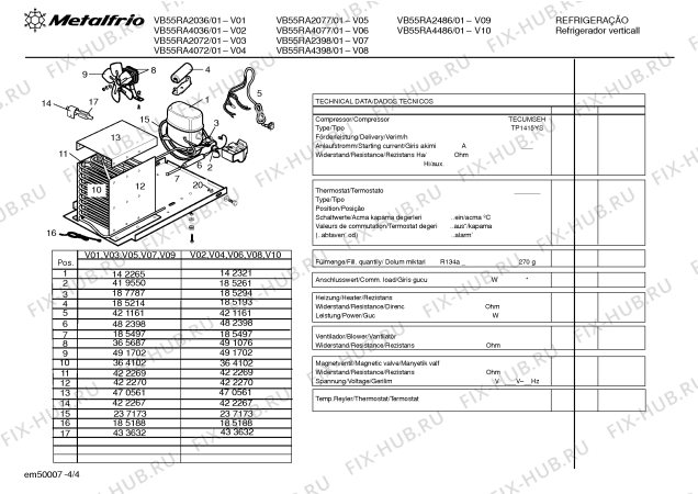 Взрыв-схема холодильника Metalfrio VB55RA2486 - Схема узла 04