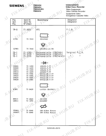 Взрыв-схема видеотехники Siemens FM634K4 - Схема узла 15