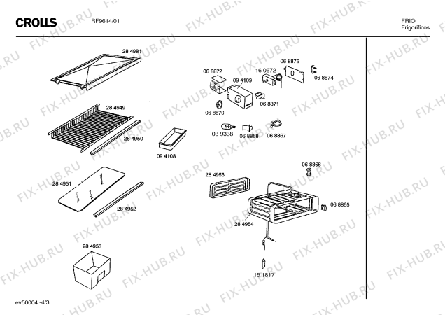 Взрыв-схема холодильника Crolls RF9614 - Схема узла 03
